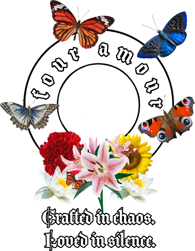 Back print artwork: a Four Amour clover emblem ringed by butterflies above a bouquet, with the words Crafted in chaos. Loved in silence.